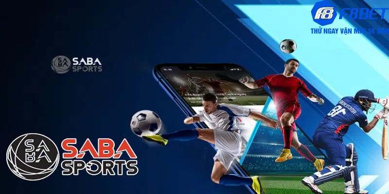 SABA Sports F8BET được xem là sảnh chơi thể thao chất lượng