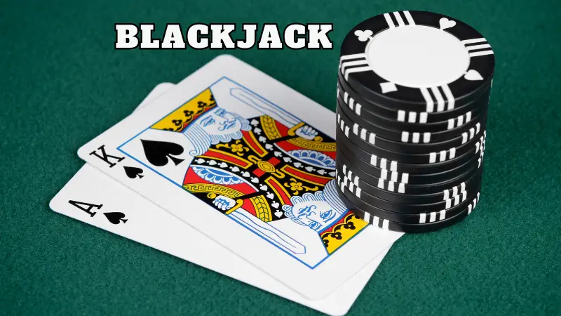 Tổng quan về trò chơi Blackjack